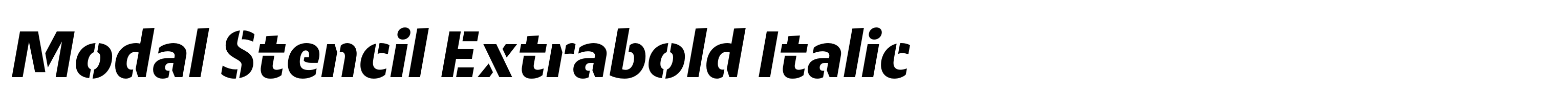Modal Stencil Extrabold Italic